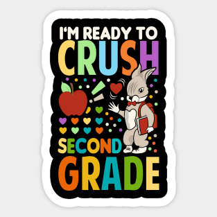 I'm Ready To Crush second Grade Back To School Sticker